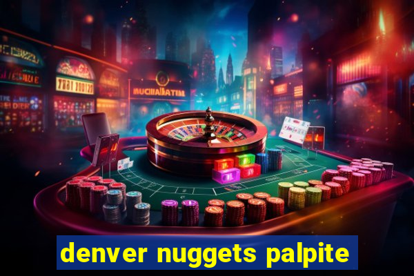 denver nuggets palpite